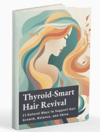 Bonus 1 Thyroid-Smart Hair Revival